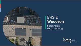 BNG Bank & Wocozon: making social rental housing more sustainable