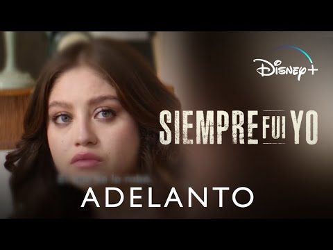 Siempre fui yo: temporada 2 - Adelanto