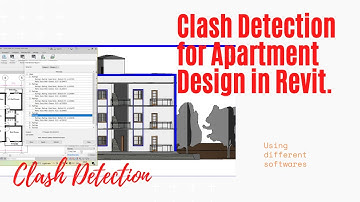 #07. Clash Detection for Apartment Design in Revit.| How to Find the Clash in Revit.