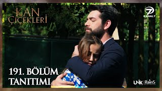 Kan Çiçekleri 191.  Tanıtımı Resimi