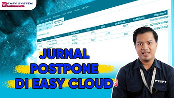 Pesaing Program Accurate: Jurnal Postpone di Aplikasi Akuntansi Easy Cloud