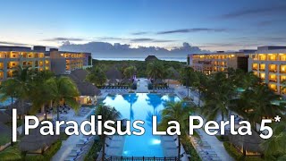 Paradisus La Perla 5*, Playa del Carmen, Mexico