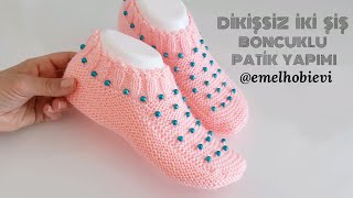 Dikişsiz İki Şiş Boncuklu Patik Yapımı / 37_38 İçin