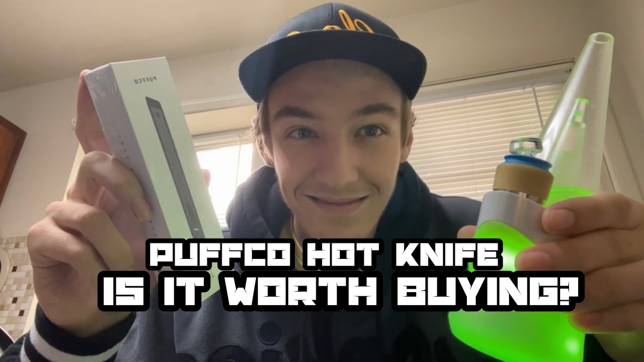Puffco Hot Knife Review & Tutorial YouTube