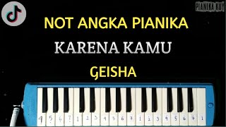 Geisha - Karena Kamu | Not Pianika Mudah   Lirik