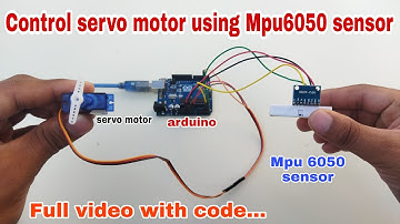 Control servo motor using mpu6050 sensor,Mpu6050 sensor working,hr robotics🙏