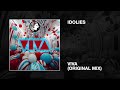 Idolies  viva original mix