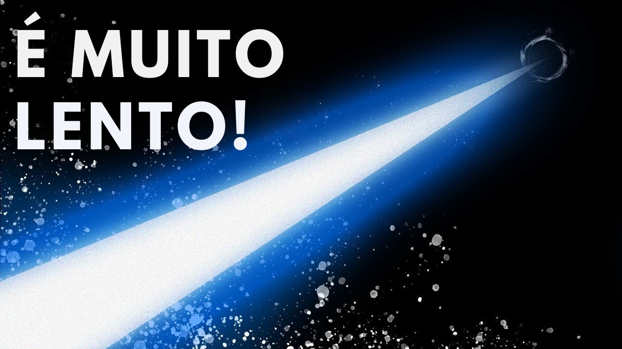 Por Que a Velocidade da Luz é Tão Lenta?