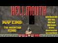 DOOM Hellmouth (U.V. 100%) Episode 1: Down On The Upside; Map 8: The Mountain King (E1M8)