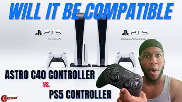 Will the Astro C40 Controller Be Compatible with PS5 | CraytonTv