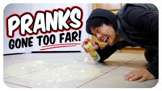 Pranks Gone Too Far!