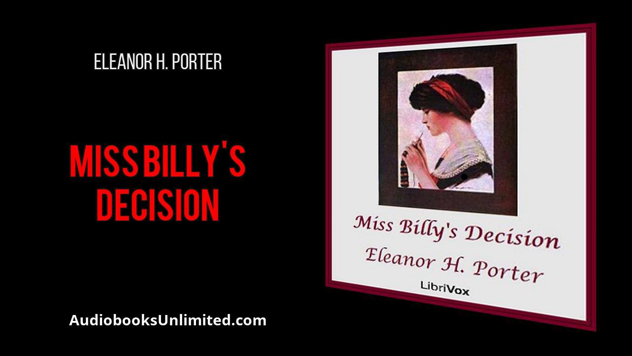 Miss Billy's Decision Audiobook YouTube