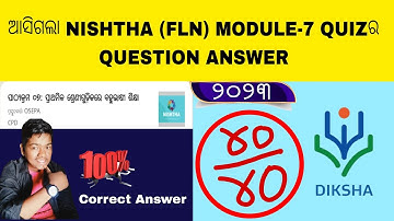 NISHTHA FLN Module 7 Question Answer | Module 7 Quiz Question Answer @TumaKhusiAmaKhusi