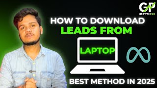 How to download Leads from laptop. | Growthpao | Facebook ads | Leads download kese kare #growthpao