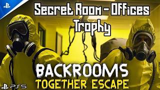 SECRET ROOM - Offices Trophy | Backrooms: Together Escape | PS5 Gameplay