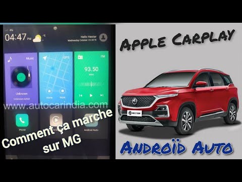 Le fonctionnement et présentation du Apple Carplay et Androïd Auto sur MG