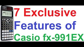 7 Exclusive Cool Features of Casio fx-991EX Classwiz Scientific Calculator