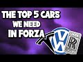 Top 5 cars we need in forza horizon 4