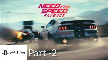 NEED FOR SPEED PAYBACK Walkthrough Gameplay Part-2 (PS5)