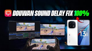 DOUWAN SOUND DELAY FIX 100% | NO  AUDIO DELAY | ANDROID | IOS | #iqoo13 screenshot 4