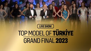 Top Model Of Türkiye 2023 Grand Final