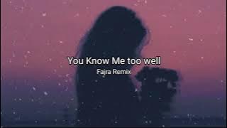 Know Me Too Well - New Hope Club (Fajra Remix)