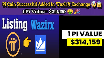 Big News 🎉 | Pi Coin Successful Added in WazirX with Proof 🤯😱 | 1Pi = $314,159 🤑🎉 #bitcoin #crypto