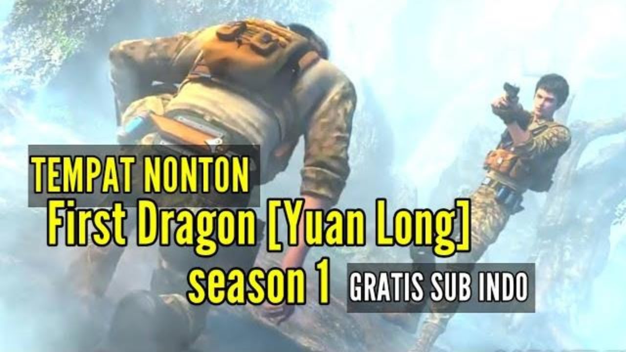Yuan long season 1 sub indo