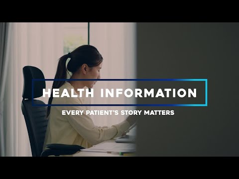 Health Information: Making Every Patient's Story Matter | A Digital Series