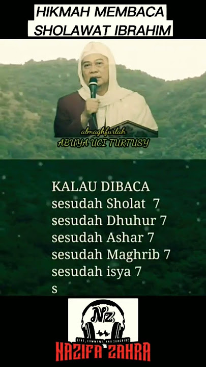 Hikmah membaca sholawat Ibrahim dari Almarhum Abah Abuya Uci Turtusi #doa #sholawat  #shorts