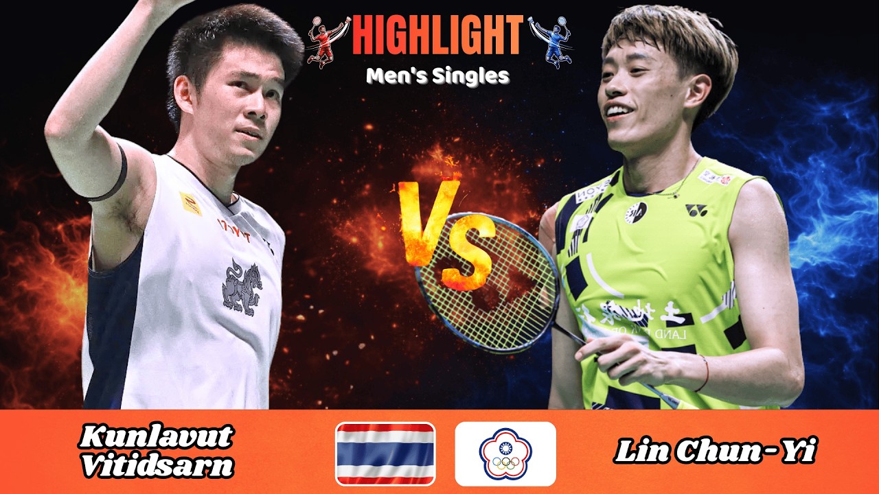 Men's Singles | Kunlavut Vitidsarn (THA) vs Lin Chun-Yi (TPE) | Badminton 2026