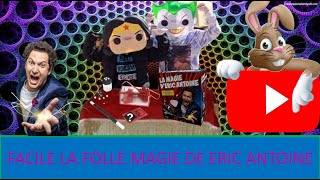 unboxing et test de la boite d'Eric Antoine (les pire magicien de France)