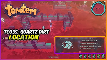 Technique Course TC035: Quartz Dirt - Temtem Items (TC035: Quartz Dirt Location)