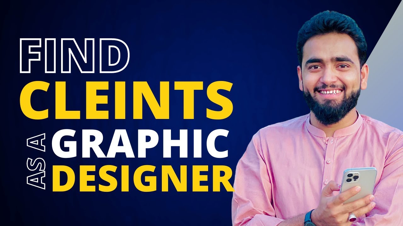 How to find Clients as Graphic Designer in 2023  | Reveiling Secrets of finding clients in 2023