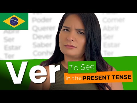 VER in the Present Tense - Mastering Portuguese Verbs