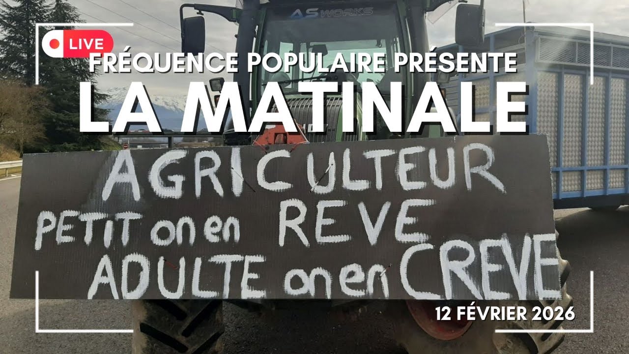 Agriculture, Epstein, Mercosur, UE: la Matinale FP du 12/02/2026
