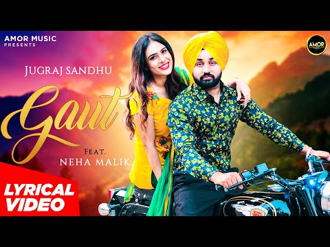 Gaut - Jugraj Sandhu Ft. Neha Malik | Latest Punjabi Songs | AmorMusic