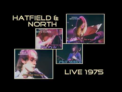 Live 1975] HATFIELD & NORTH - YouTube