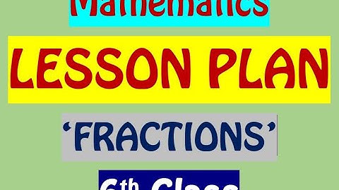 6th CLASS MATHS LESSON PLAN / 