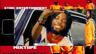 DJ CAACY X DJ FORGO 254-BEST OF ETHIC ENTERTAINMENT VIDEO MIXPATE FT ETHIC ENTERTAINMENT(KALALE)