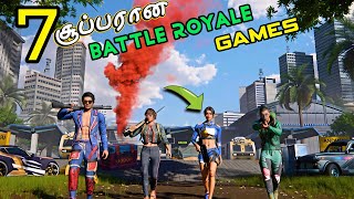 7 Best Battle Royale Games Like Free fire | Android | Tamil | Kumari Best Squad | #androidgames