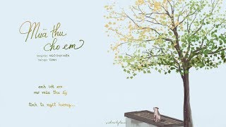 Mùa thu cho em ‣ Trinh cover | Lyric Video