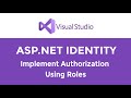 ASP.NET MVC - How To Implement Role Based Authorization