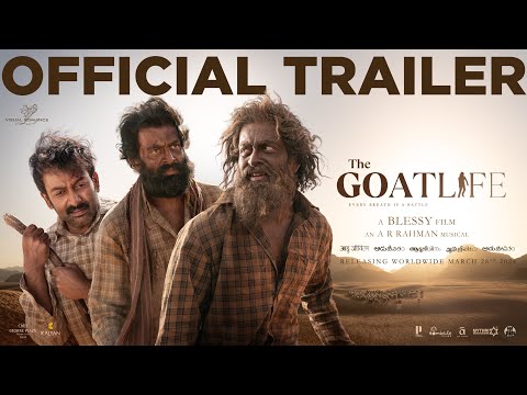 Aadujeevitham |The Goat Life Official Trailer | A R Rahman| Prithviraj Sukumaran| Amala Paul| Blessy