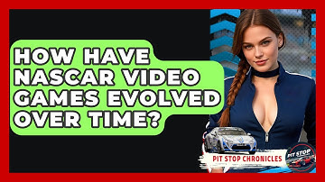 How Have NASCAR Video Games Evolved Over Time? - Pit Stop Chronicles