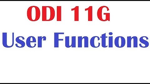 Oracle Data Integrator Video Tutorials for User Functions