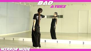[Kpop]ATEEZ (에이티즈) 'BAD' Mirror Mode