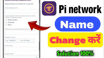 How To Change Name In Pi Network Account  |  Pi Network Me Naam Kese Change Kare 2025