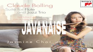 Claude Bolling : Javanaise (Suite for Flute and Jazz Trio)  #JasmineChoi #flute #flutist chords