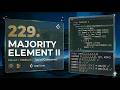 LeetCode 229. Majority Element II | Intuitive Sorting &amp; Counting Solution (C++)